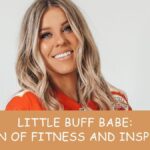 Little Buff Babe A Beacon of Fitness and Inspiration